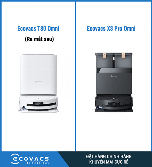 So Sánh Ecovacs T80 Omni Và X8 Pro Omni: Đâu Là Lựa Chọn Tối Ưu?